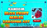 Random Blox Fruits Melee Sanguine ART 250K